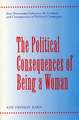 The Political Consequences of Being a Woman – How Steroetypes Influence the Conduct & Consequences of Political Campaigns