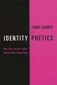 Identity Poetics – Race, Class, & the Lesbian – Feminist Roots of Queer Theory