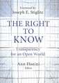 The Right to Know – Transparency for an Open World