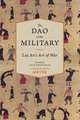 The Dao of the Military – Liu An′s Art of War