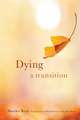 Dying – A Transition