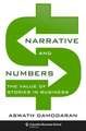 Narrative and Numbers – The Value of Stories in Business