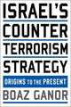 Israel′s Counterterrorism Strategy – Origins to the Present