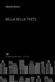 Bella Bella Texts
