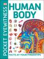 Pocket Eyewitness Human Body: Facts at Your Fingertips