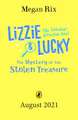 Lizzie and Lucky: The Mystery of the Stolen Treasure