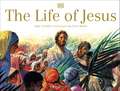 The Life of Jesus