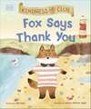 Kindness Club Fox Says Thank You