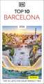 DK Top 10 Barcelona: Top 10 lists for your perfect trip, plus an all-weather folded map