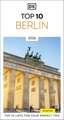 DK Top 10 Berlin: Top 10 lists for your perfect trip, plus an all-weather folded map