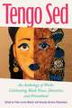 Tengo Sed: An Anthology of Works Celebrating Black Voices, Identities, and Personhood