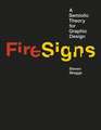 FireSigns – A Semiotic Theory for Graphic Design