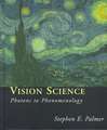 Vision Science – Photons to Phenomenolgy