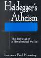 Heidegger's Atheism