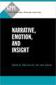 Narrative, Emotion, and Insight