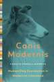 Canis Modernis – Human/Dog Coevolution in Modernist Literature