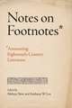 Notes on Footnotes – Annotating Eighteenth–Century Literature