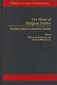 The Power of Religious Publics: Staking Claims in American Society