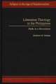 Liberation Theology in the Philippines: Faith in a Revolution