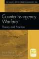 Counterinsurgency Warfare: Theory and Practice