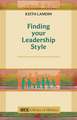 Finding Your Leadership Style – A Guide For Ministers