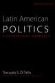 Latin American Politics: A Theoretical Approach