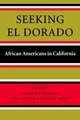 Seeking El Dorado – African Americans in California