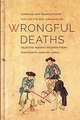 Wrongful Deaths – Selected Inquest Records from Nineteenth–Century Korea