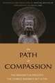 The Path of Compassion: The Bodhisattva Precepts