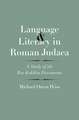 Language and Literacy in Roman Judaea: A Study of the Bar Kokhba Documents