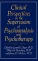 Clinical Perspectives on the Supervision of Psychoanalysis and Psychotherapy