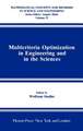 Multicriteria Optimization in Engineering and in the Sciences