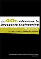 Advances in Cryogenic Engineering Materials: Volume 40, Part A