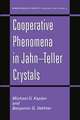 Cooperative Phenomena in Jahn—Teller Crystals