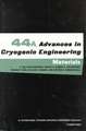 Advances in Cryogenic Engineering Materials