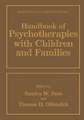 Handbook of Psychotherapies with Children and Families