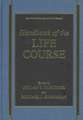 Handbook of the Life Course