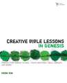 Creative Bible Lessons in Genesis