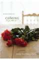 Coming Home: A Novel