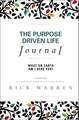 The Purpose Driven Life Journal: What on Earth Am I Here For?