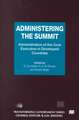 Administering the Summit: Administration of the Core Executive in Developed Countries