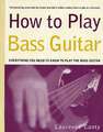 How to Play Bass Guitar