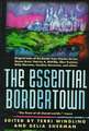 The Essential Bordertown