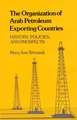 The Organization of Arab Petroleum Exporting Countries: History, Policies, and Prospects