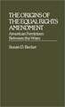 The Origins of the Equal Rights Amendment: American Feminism Between the Wars