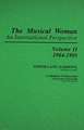 The Musical Woman: An International Perspective Volume II: 1984-1985