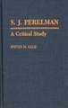 S.J. Perelman: A Critical Study