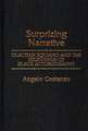 Surprizing Narrative: Olaudah Equiano and the Beginnings of Black Autobiography