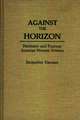 Against the Horizon: Feminism and Postwar Austrian Women Writers