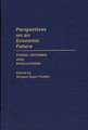 Perspectives on an Economic Future: Forms, Reforms, and Evaluations